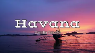 Camila Cabello - Havana (Lyrics)🎶