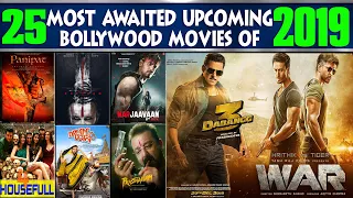 25 Upcoming Bollywood Movies of 2019 | High Expectations and Must Watch Movies of 2019.