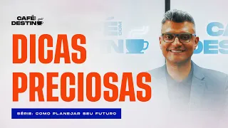 Como acertar mais e errar menos? | Café com Destino