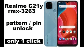 Realme C21Y  Pattern / pin Unlock With Umt | Realme C21Y Rmx3263 Unlock | Realme C21y Hardreset