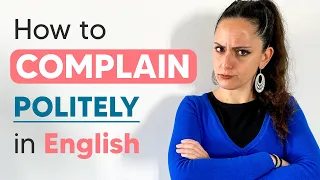 How to Complain Politely in English