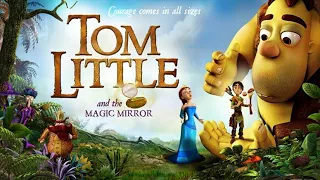 Tom Little and the Magic Mirror | Animated full movie in Hindi dubbed|