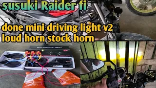 install mini driving light v2 Dual horn loud horn stock horn Done raider 150 fi