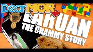 Dear MOR: "Laruan" The Chammy Story 01-08-17