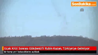 Uçak Krizi Sonrası Gökdeniz'li Rubin Kazan, Türkiye'ye Gelmiyor