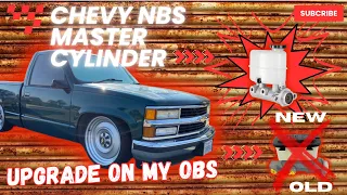 Chevy NBS master cylinder on an OBS upgrade