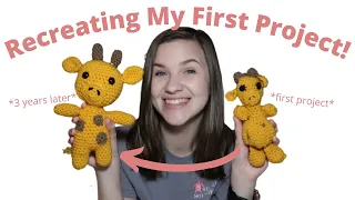 Recreating My First Ever Crochet Project 3 Years Later | Remaking My First Crochet Stuffed Animal