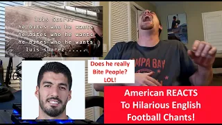 American Reacts | Top Funniest Chants in English Football With Lyrics | REACTION