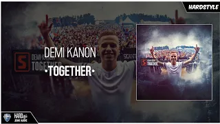 Demi Kanon - Together (Original)