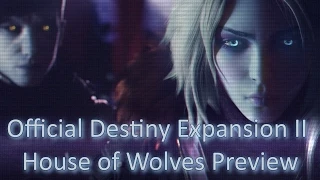 Official Destiny Expansion II - House of Wolves Preview (RUS)