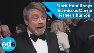 Mark Hamill misses Carrie Fisher's humour