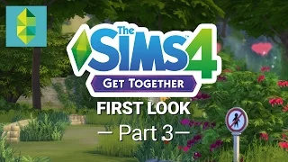 The Sims 4 Get Together - First Look (Part 3)