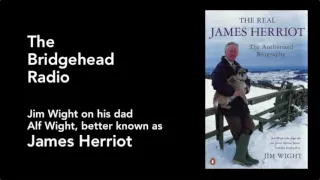 The Real James Herriot: Jonathon Van Maren interviews Jim Wight