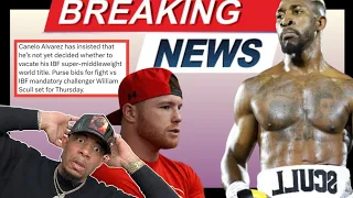 BREAKING 🥊 NEWS: CANELO ALVAREZ AGREES TO FIGHT WILLIAM SCULL INSTEAD OF BEING STRIPPED OF IBF !?