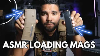 ASMR | Loading Mags & Getting The Best ASMR Sounds