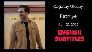 Çağatay Ulusoy ~ April 22, 2022 ~ English Subtitles