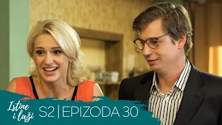 Istine i Laži | Sezona 02 | Epizoda 30 (domaća serija)