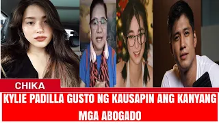 KYLIE PADILLA GUSTO NG KAUSAPIN ANG KANYANG MGA ABOGADO PARA SAAN KAYA ANNULMENT OR MAY KAKASUHAN?