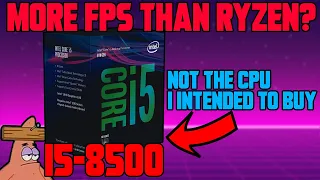 Testing i5-8500 in 2021! (10 Games Benchmarked) | It wasn't supposed to be i5...