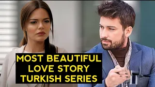 Top 10 Most Beautiful Love Story Turkish Drama Series