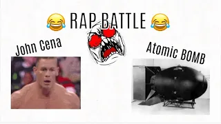 ￼ John Cena VS Atomic￼ bomb￼￼