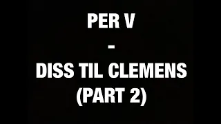 Per V vs. Clemens - part 2