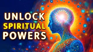 ACTIVATE Your Spiritual Powers with this DMT Meditation Music