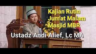 Kupas Tuntas Ramadhan, Agar Puasa Tidak Sia Sia-Ustadz Andi Alief, Lc MA