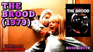 THE BROOD (1979)🔴VISITA NUESTRO BLOG👇VIAJE A LO INESPERADO