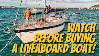 5 Reasons NOT to buy a live aboard sailing boat  - (Watch before you buy!)