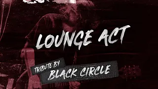 Lounge Act - Nirvana (Tribute by Black Circle Live from Legends Live Forever)