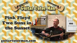 Two Suns in the Sunset - Pink Floyd - Acoustic Guitar Lesson
