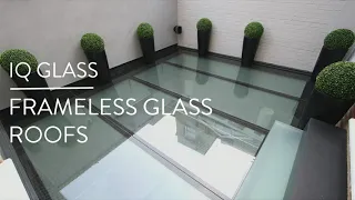 Frameless Glass Roofs by IQ Glass