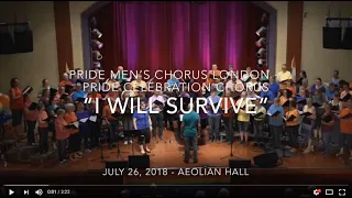 Pride Men's Chorus London - "I Will Survive" (ft. Pride Celebration Chorus)