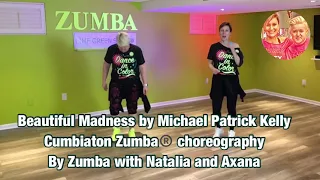 Beautiful Madness by Michael Patrick Kelly Zumba®️cumbiaton choreography