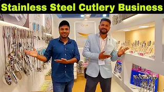 ये बिज़नेस लाखो कमवा के देगा - Stainless steel cutlery manufacturer | New business ideas