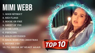 Top Hits Mimi Webb 2023 ~ Best Mimi Webb playlist 2023