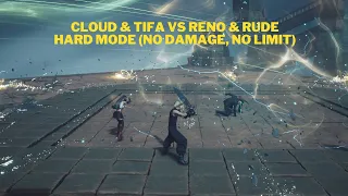 FF7 Rebirth Cloud & Tifa Vs Reno & Rude Hard Mode (No Damage, No Limit)