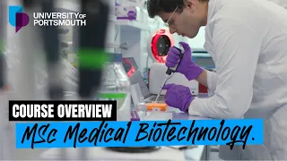 MSc Medical Biotechnology - University of Portsmouth