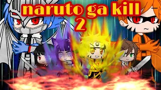 NARUTO GA KILL NARUTO AND AKAME GA KILL [GLMV]PART2 WATCH TILL THE END(BONUS CLIP)