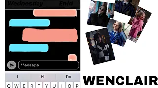 //WENCLAIR texting story//￼