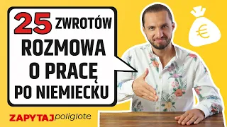 Zwroty przydatne podczas rozmowy o pracę po niemiecku #zapytajpoliglotę de odc. 162