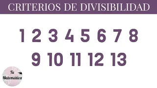 Criterios de divisibilidad del 1 al 13