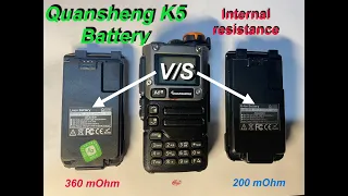 Battery for Quansheng K5 & UV-5R+ Internal Resistance