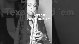 Beyoncé - Texas Hold ‘em #beyonce  #cowboycarter #texasholdem #saxophone #saxcover