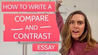 How to Write a Compare and Contrast Essay | Advance Writing