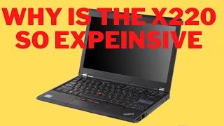 Why are second-hand Lenovo X220 getting expensive?