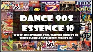 DANCE 90s ESSENCE Vol.10 (1990/1993)(Eurodance/Euro House) [MIX by MAICON NIGHTS DJ]