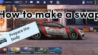 How to make a swap - Drag racing streets