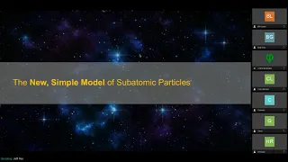 1/12/19 Jeff Yee - The Simplicity of Subatomic Particles - CNPS Saturday Science Chat